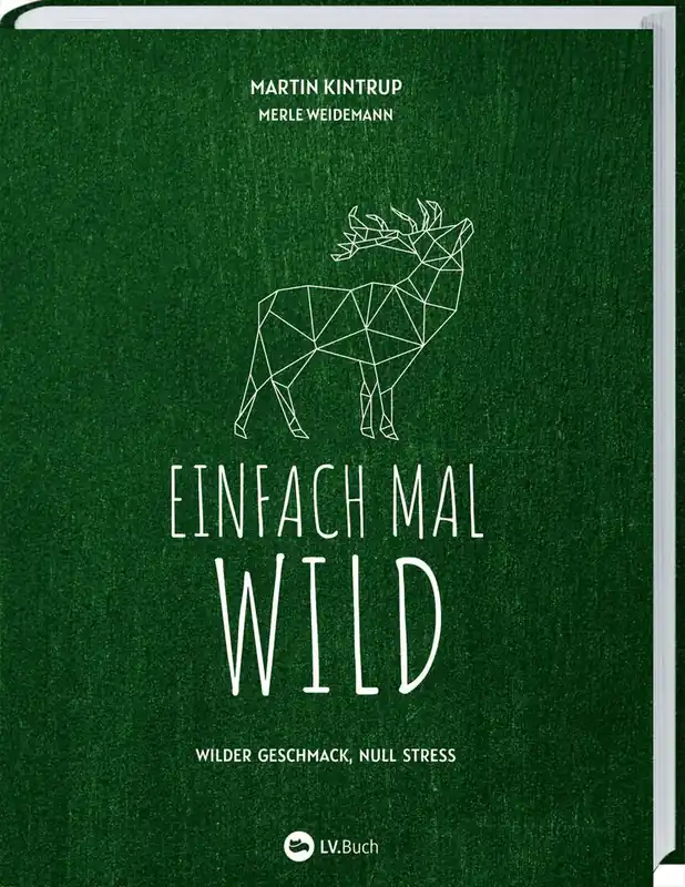 Nur Für Kurze Zeit Einfach mal Wild - Wilder Geschmack, Null Stress