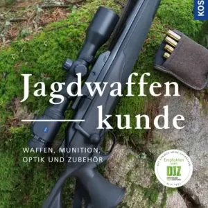 Solange Der Vorrat Reicht Jagdwaffenkunde - Waffen, Munition, Optik und Zubehör