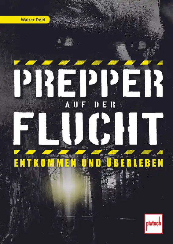 Prepper auf der Flucht Entkommen und Überleben Top-Seller