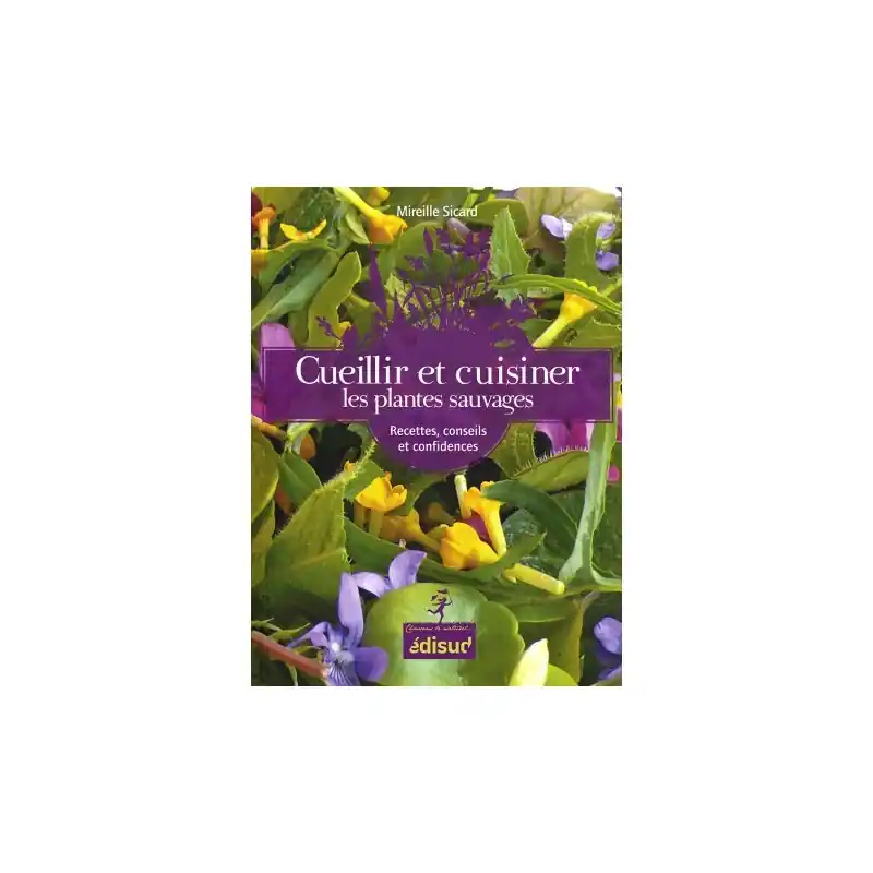 Rabatt Cueillir et cuisiner les plantes sauvages