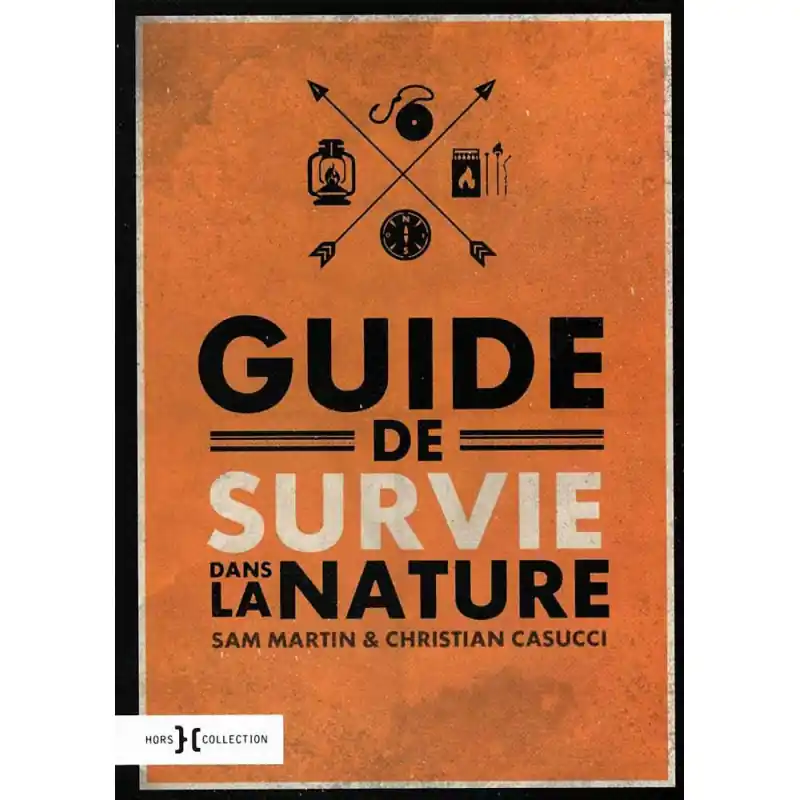 Direkt Vom Hersteller Guide de survie dans la nature