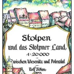 Rolf Böhm Stolpen und das Stolpener Land 1 20.000 Neue Ware