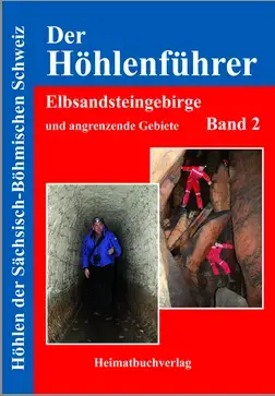 Heimatbuchverlag Bellmann Höhlenführer Elbsandsteingebirge - Band 2 Beliebt