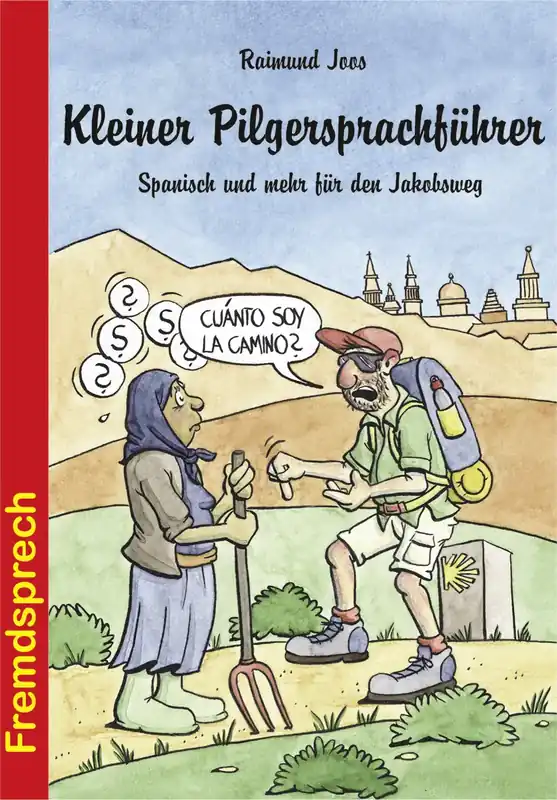 Nur Für Kurze Zeit Conrad Stein Verlag Kleiner Pilger-sprachführer