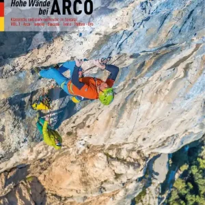 Versante Sud Kletterführer Hohe Wände Arco - Band 1 Meistverkauft