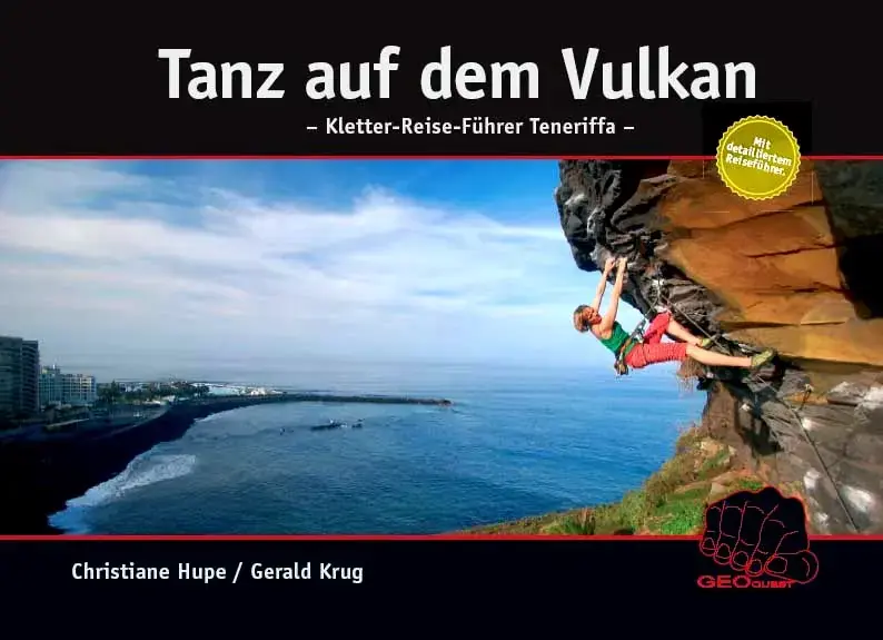 Geoquest Tanz auf dem Vulkan - Kletter-Reise-Führer Teneriffa Sofort Bestellen
