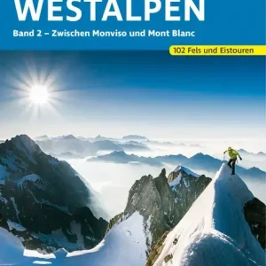 Versand Am Gleichen Tag Bergverlag Rother Hochtouren Westalpen Band 2