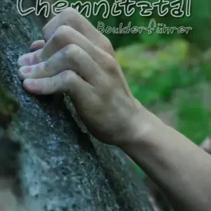 Letzte Chance Geoquest Boulderführer Chemnitztal 2013