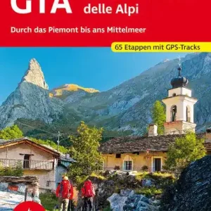 Bergverlag Rother Wanderführer GTA – Grande Traversata delle Alpi Aktuell