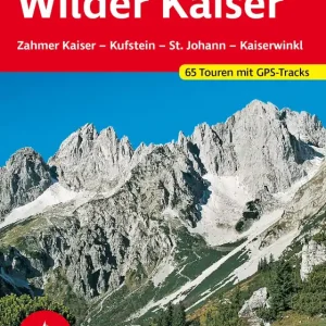 Bergverlag Rother Wanderführer Wilder Kaiser Garantierte Lieferung