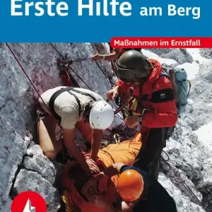 Bergverlag Rother Erste Hilfe am Berg Aktuell