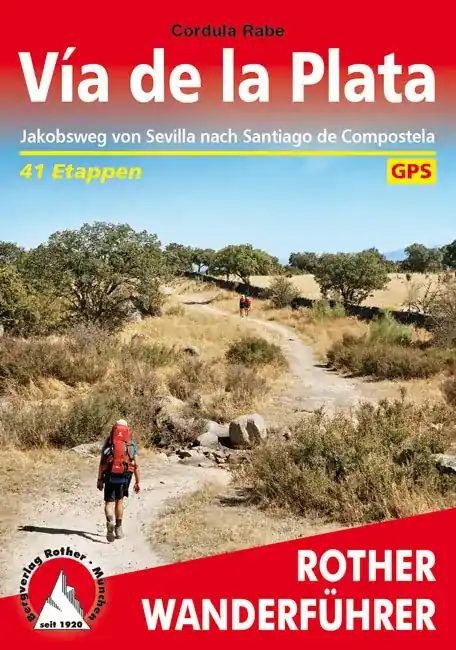 Meistverkauft Bergverlag Rother Vía de la Plata