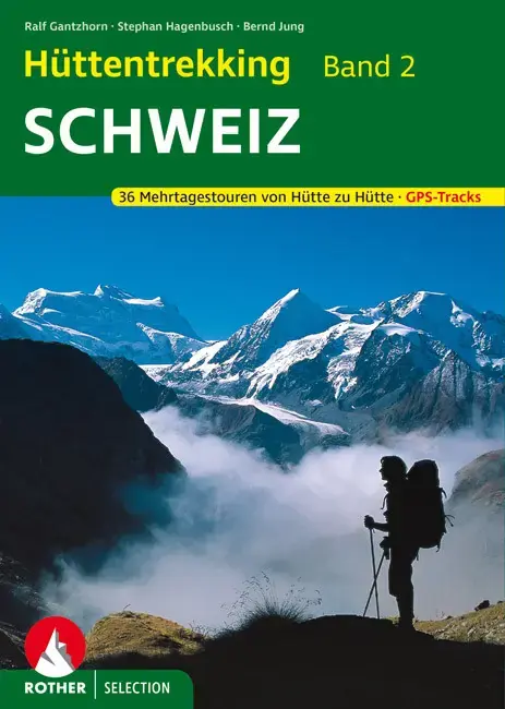 Mega-Angebot Bergverlag Rother Hüttentrekking Band 2, Schweiz
