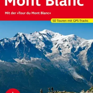 Bergverlag Rother Wanderführer Mont Blanc Sichere Zahlung