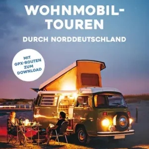 ADAC Wohnmobil-Touren durch Norddeutschland Heißes Angebot