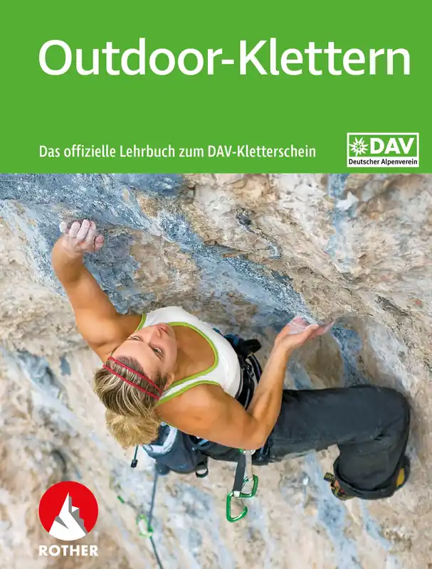 Echt BLV Outdoor-Klettern – Das offizielle Lehrbuch zum DAV-Kletterschein