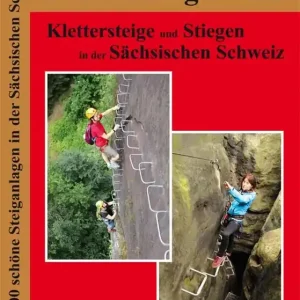 Top-Seller Heimatbuchverlag Bellmann Klettersteigführer Sächsische Schweiz