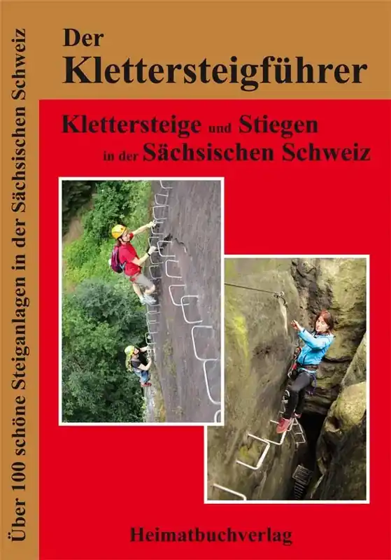 Top-Seller Heimatbuchverlag Bellmann Klettersteigführer Sächsische Schweiz