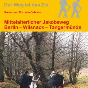 Neuheit Conrad Stein Verlag Jakobsweg Berlin – Wilsnack