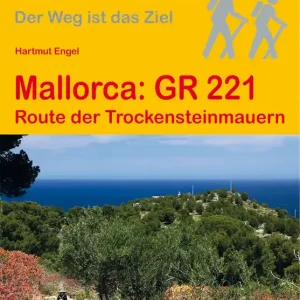 Conrad Stein Verlag Mallorca GR 221 Neue Kollektion
