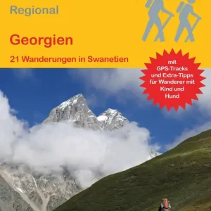 Conrad Stein Verlag Georgien 21 Wanderungen in Swanetien Versand Am Gleichen Tag