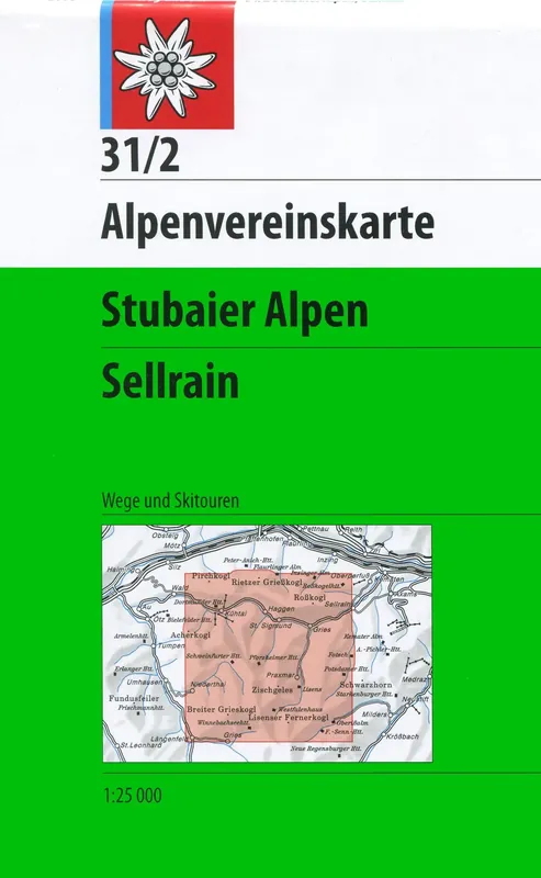 Must-Have DAV AV-Karte 31/2 - Stubaier Alpen, Sellrain