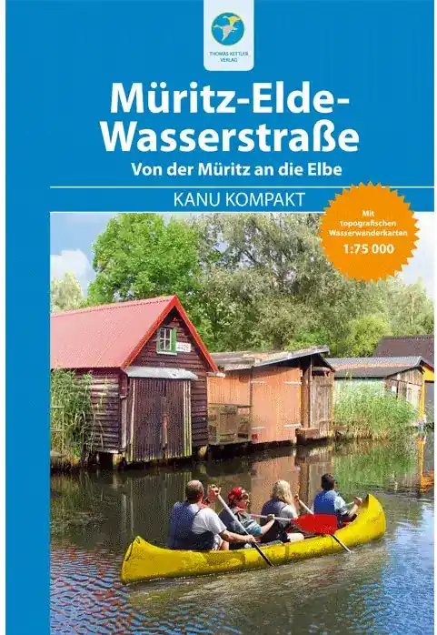 Neue Kollektion Thomas Kettler Verlag Kanu Kompakt Müritz-Elde-Wasserstraße 2017