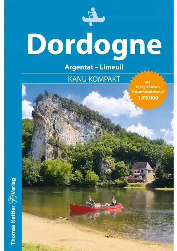 Jetzt Kaufen Thomas Kettler Verlag Dordogne - Kanu Kompakt