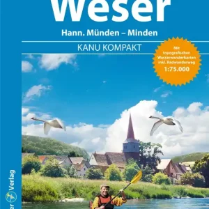 Thomas Kettler Verlag Kanu Kompakt - Weser Neu