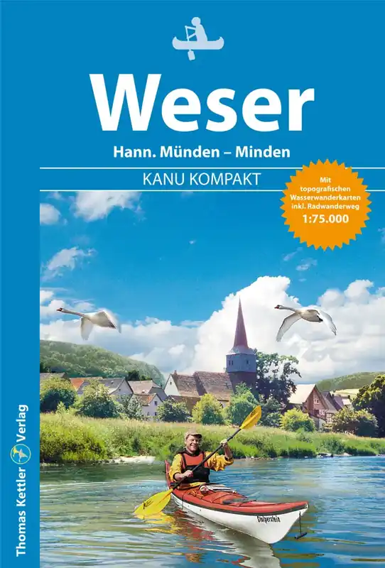 Thomas Kettler Verlag Kanu Kompakt - Weser Neu