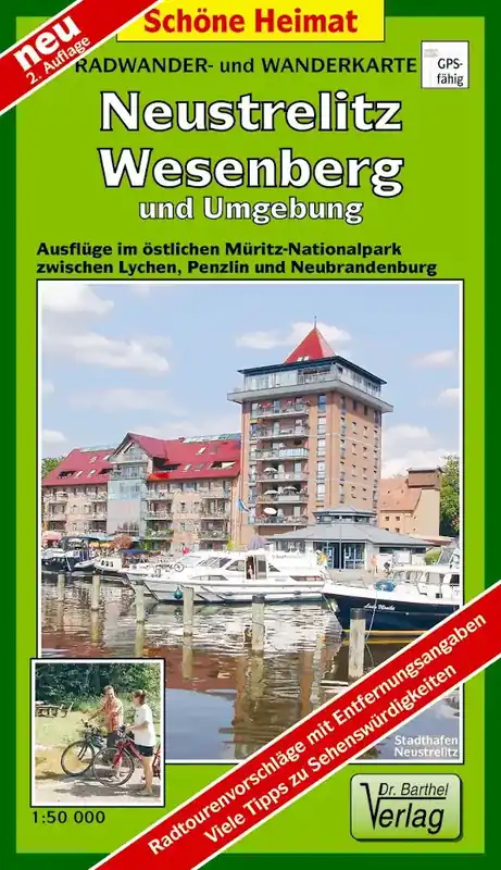 Verlag Dr. Barthel Neustrelitz, Wesenberg und Umgebung Highlight