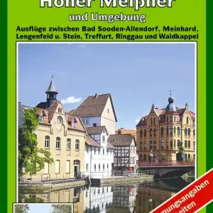 Markenprodukt Verlag Dr. Barthel Unteres Werratal, Eschwege, Wanfried, Hoher Meißner und Umgebung