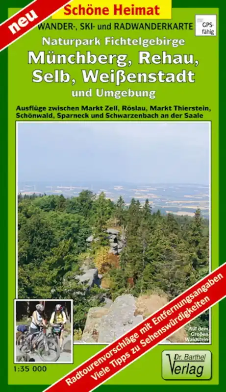 Verlag Dr. Barthel Naturpark Fichtelgebirge, Münchberg, Selb, Weißenstadt Bestseller