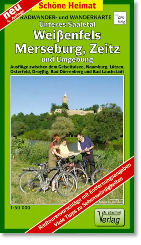 Jetzt Kaufen Verlag Dr. Barthel Unteres Saaletal, Weißenfels, Merseburg, Zeitz und Umgebung