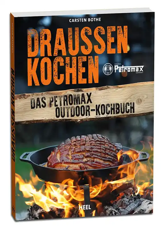 Schneller Versand Petromax Buch Draussen Kochen - das Petromax Outdoor Kochbuch